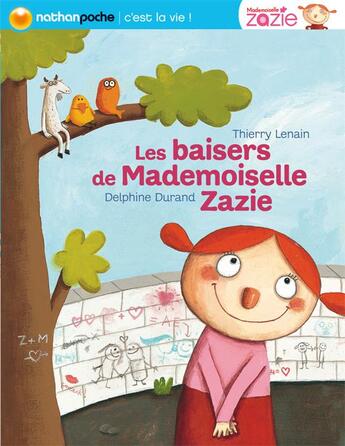 Couverture du livre « Les baisers de Mademoiselle Zazie » de Thierry Lenain et Delphine Durand aux éditions Nathan