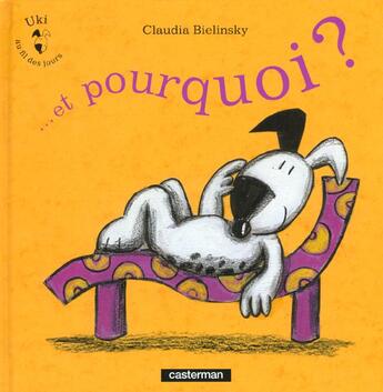 Couverture du livre « Et pourquoi ? » de Claudia Bielinsky aux éditions Casterman