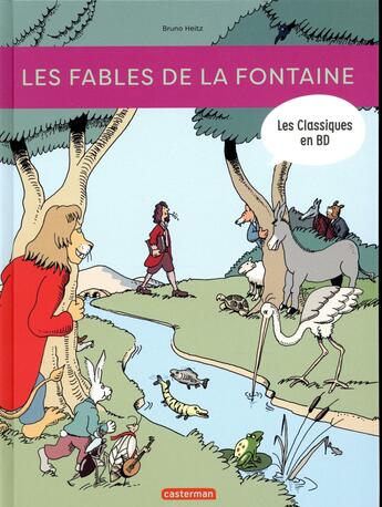 Couverture du livre « Les fables de la Fontaine » de Heitz Bruno aux éditions Casterman