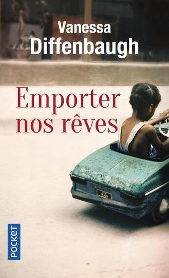 Couverture du livre « Emporter nos rêves » de Vanessa Diffenbaugh aux éditions Pocket