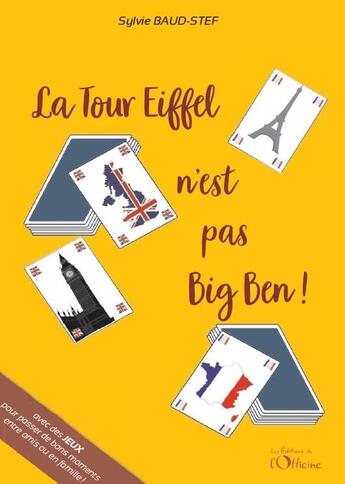 Couverture du livre « La Tour Eiffel n'est pas Big Ben » de Sylvie Baud-Stef aux éditions L'officine