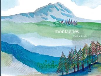 Couverture du livre « Montagnes » de Valerie Linder aux éditions Esperluete