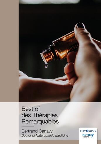 Couverture du livre « Best of des thérapies remarquables » de Bertrand Canavy aux éditions Nombre 7