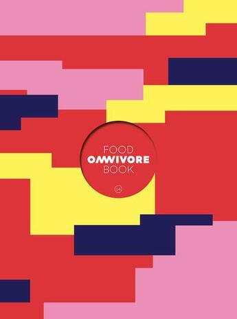 Couverture du livre « Omnivore food book - numero 14 - vol14 » de Luc Dubanchet aux éditions Le Contrepoint