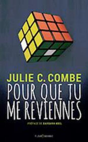 Couverture du livre « Pour que tu me reviennes » de Julie C. Combe aux éditions Fleur Sauvage