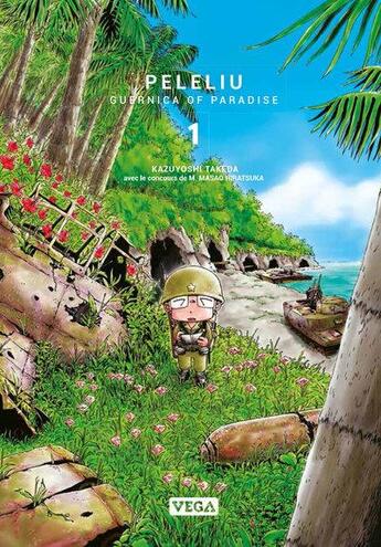 Couverture du livre « Peleliu, guernica of paradise Tome 1 » de Takeda Kazuyoshi aux éditions Vega Dupuis