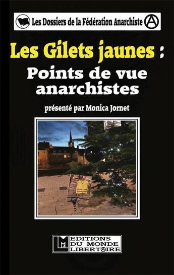 Couverture du livre « Les Gilets jaunes ; points de vue anarchistes » de  aux éditions Le Monde Libertaire