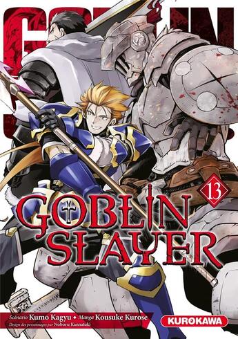 Couverture du livre « Goblin slayer Tome 13 » de Kumo Kagyu et Kousuke Kurose aux éditions Kurokawa