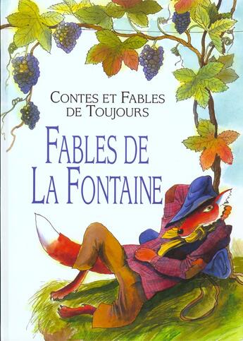 Couverture du livre « Contes et fables de toujours ; fables de La Fontaine » de Jean De La Fontaine aux éditions Grund