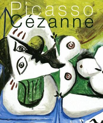 Couverture du livre « Picasso Cézanne » de  aux éditions Reunion Des Musees Nationaux