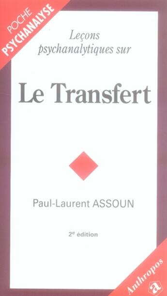 Couverture du livre « LECONS PSYCHANALYTIQUES SUR LE TRANSFERT » de Assoun/Paul-Laurent aux éditions Economica