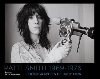 Couverture du livre « Patti Smith, 1969-1976 » de Judy Linn aux éditions La Martiniere