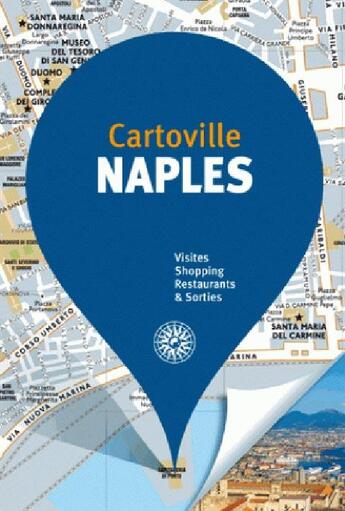 Couverture du livre « Naples » de Collectif Gallimard aux éditions Gallimard-loisirs