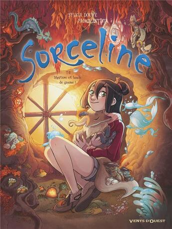 Couverture du livre « Sorceline Tome 6 : Mystère et boule de gnome ! » de Paola Antista et Sylvia Douye aux éditions Vents D'ouest