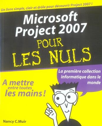 Couverture du livre « Microsoft project 2007 pour les nuls » de Nancy Muir aux éditions First Interactive