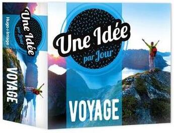 Couverture du livre « Une idée par jour voyage (édition 2020) » de  aux éditions Hugo Image