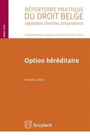 Couverture du livre « Option héréditaire » de Frederic Laliere aux éditions Bruylant