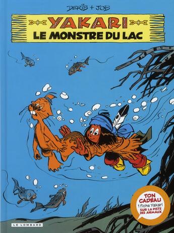 Couverture du livre « Yakari t.17 : le monstre du lac » de Derib et Job aux éditions Lombard