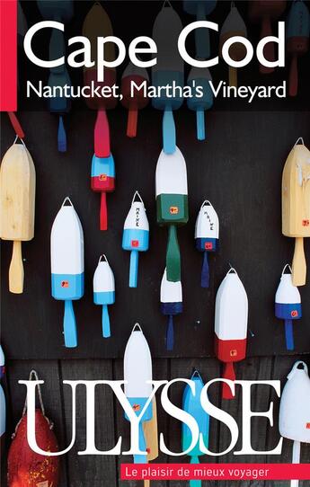 Couverture du livre « Cape Code, Nantucket, Martha's Vineyard » de  aux éditions Ulysse