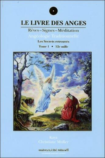 Couverture du livre « Le livre des anges » de Kaya et Christiane Muller aux éditions Ucm