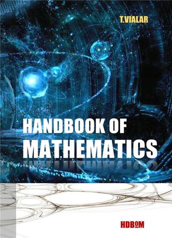 Couverture du livre « Handbook of mathematics » de Thierry Vialar aux éditions Books On Demand