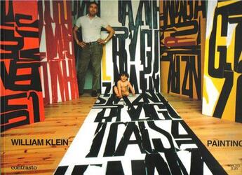 Couverture du livre « William klein paintings, etc. » de William Klein aux éditions Contrasto