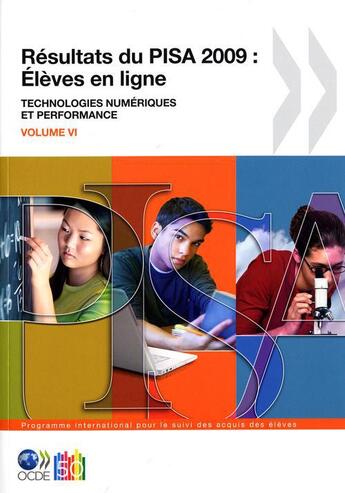 Couverture du livre « Résultats du PISA 2009 : élèves en ligne ; technologies numériques et performance t.4 » de  aux éditions Ocde