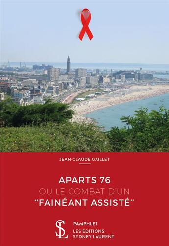 Couverture du livre « Aparts 76 ou le combat d'un 