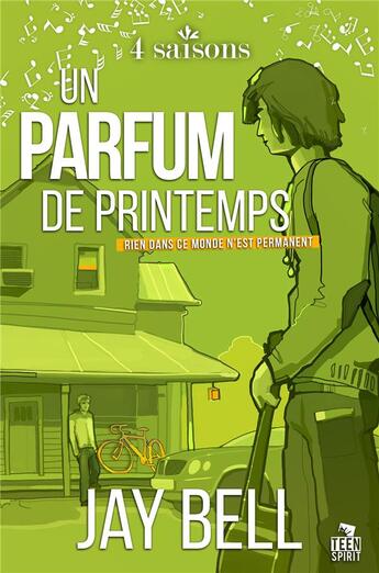 Couverture du livre « 4 saisons - t04 - un parfum de printemps - 4 saisons, t4 » de Bell Jay aux éditions Teen Spirit