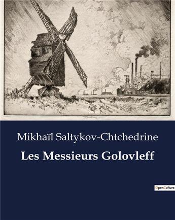 Couverture du livre « Les Messieurs Golovleff » de Saltykov-Chtchedrine aux éditions Culturea