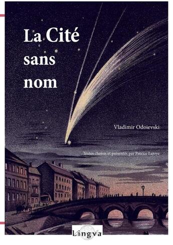 Couverture du livre « La cité sans nom » de Vladimir Odoievski aux éditions Lingva