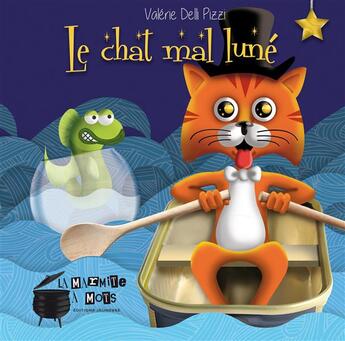 Couverture du livre « Le chat mal luné » de Valerie Delli Pizzi aux éditions La Marmite A Mots