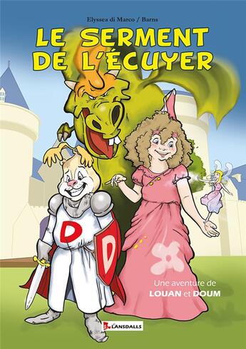 Couverture du livre « Le serment de l'écuyer » de Elyssea Di Marco aux éditions Max Lansdalls