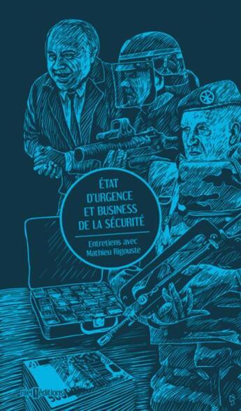 Couverture du livre « État d'urgence et business de la sécurité » de Mathieu Rigouste aux éditions Niet
