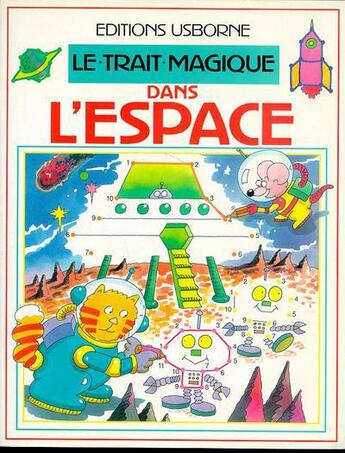 Couverture du livre « Dans l'espace » de Karen Bryant Mole et Stephen Cartwright aux éditions Usborne