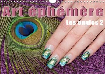 Couverture du livre « Art ephemere les ongles 2 calendrier mural 2018 din a4 horiz - la manucure calendrier mensuel » de H Hnel C aux éditions Calvendo