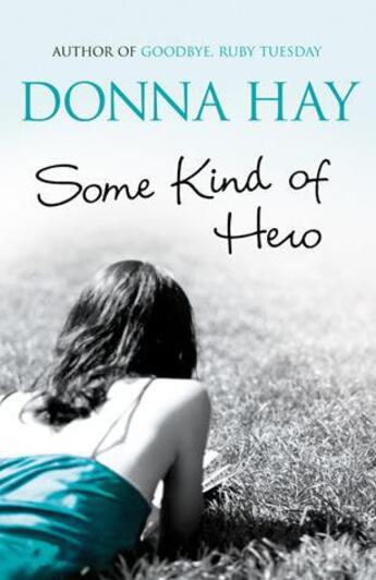 Couverture du livre « Some Kind of Hero » de Donna Hay aux éditions Orion Digital