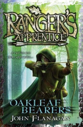 Couverture du livre « Ranger's Apprentice 4: Oakleaf Bearers » de John Flanagan aux éditions Rhcb Digital