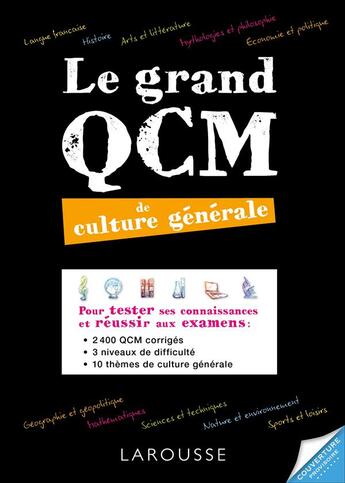 Couverture du livre « Le grand QCM de culture générale » de  aux éditions Larousse