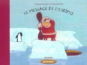 Couverture du livre « Le message de l'eskimo ; CP, série 2 » de Richard Francoise aux éditions Magnard