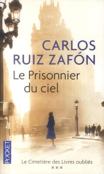 Couverture du livre « Le prisonnier du ciel » de Carlos Ruiz Zafon aux éditions Pocket
