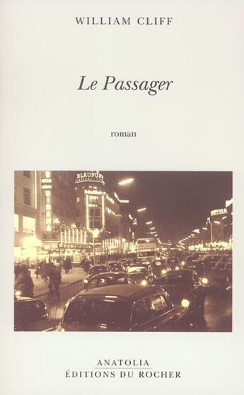 Couverture du livre « Le passager » de William Cliff aux éditions Rocher