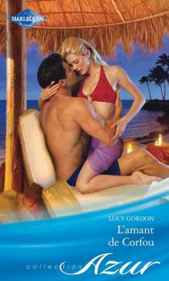 Couverture du livre « L'amant de Corfou » de Lucy Gordon aux éditions Harlequin