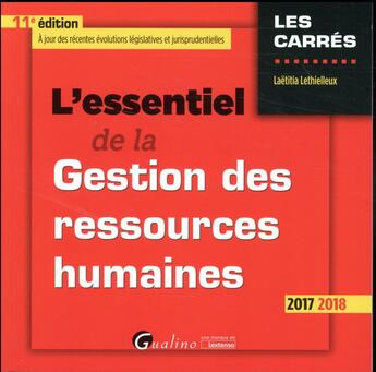 Couverture du livre « L'essentiel de la gestion des ressources humaines (édition 2017/2018) » de Laetitia Lethielleux aux éditions Gualino