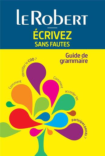 Couverture du livre « Écrivez sans fautes » de  aux éditions Le Robert