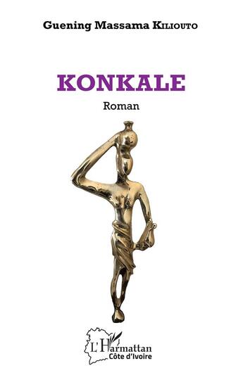 Couverture du livre « Konkale » de Guening Massama Kiliouto aux éditions L'harmattan