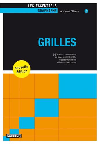 Couverture du livre « Grilles » de Paul Harris et Gavin Ambrose aux éditions Pyramyd