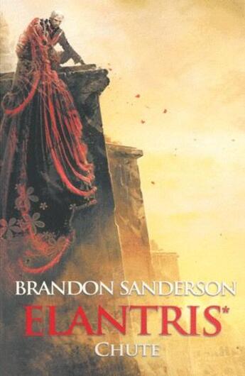 Couverture du livre « Elantris Tome 1 ; chute » de Sanderson-B aux éditions Orbit