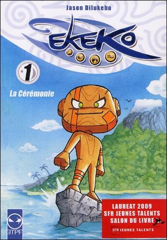 Couverture du livre « Ekeko Tome 1 ; la cérémonie » de Dilukeba aux éditions 3tpf