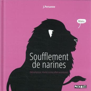 Couverture du livre « Soufflement de narines » de J. Personne aux éditions Delcourt